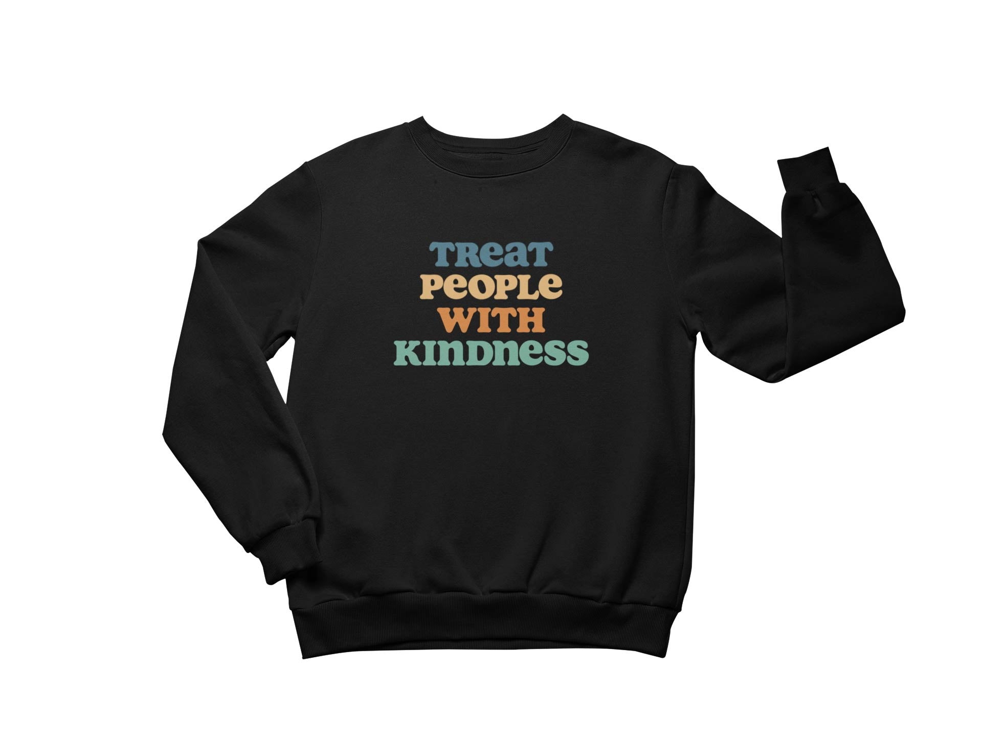 Treat People With Kindness Sweatshirt